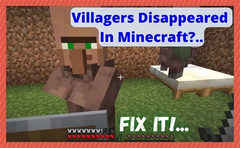villagers disappearing minecraft